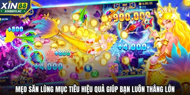 Mẹo săn lùng mục tiêu hiệu quả giúp bạn luôn thắng lớn