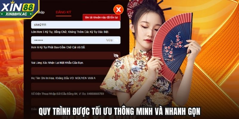 Quy trình được tối ưu thông minh và nhanh gọn